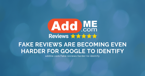 Fake Reviews Are Hard for Google to Identify